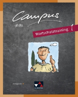 Carte Campus B Wortschatztraining 1 - neu Johanna Butz