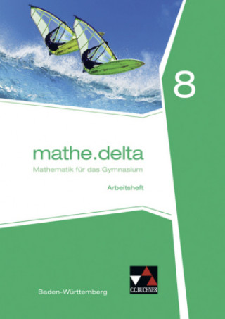 Carte mathe.delta Baden-Württemberg AH 8, m. 1 Buch Michael Kleine