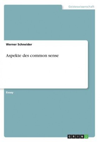 Kniha Aspekte des common sense Werner Schneider