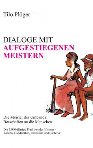 Könyv Dialoge Mit Aufgestiegenen Meistern Tilo Plöger