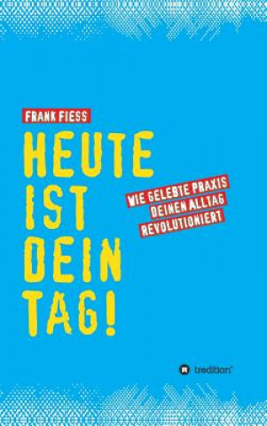 Carte Heute ist dein Tag Frank Fiess