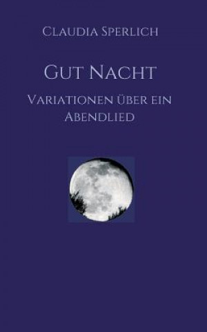 Livre Gut Nacht Claudia Sperlich