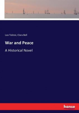 Carte War and Peace Leo Tolstoi