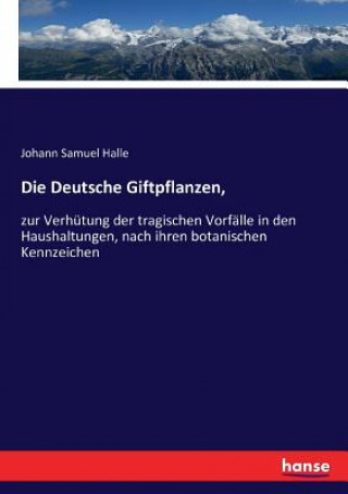 Buch Deutsche Giftpflanzen, JOHANN SAMUEL HALLE