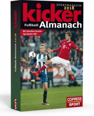 Könyv Kicker Fußball-Almanach 2018 Kicker Sportmagazin