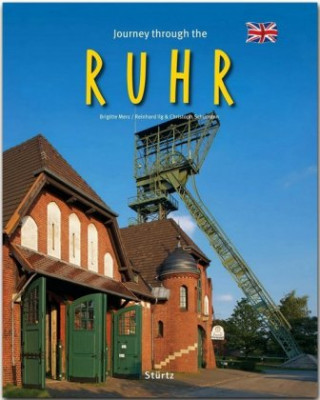 Könyv Journey through the Ruhr Reinhard Ilg