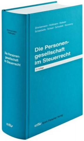 Kniha Die Personengesellschaft im Steuerrecht Jürgen Hottmann