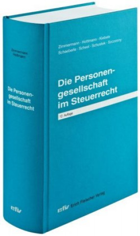 Carte Die Personengesellschaft im Steuerrecht Jürgen Hottmann