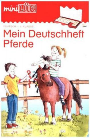 Kniha miniLÜK: mein Pferde-Deutschheft 4. Klasse Heinz Vogel