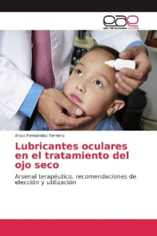 Carte Lubricantes oculares en el tratamiento del ojo seco Anxo Fernández Ferreiro