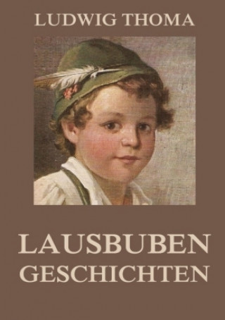 Книга Lausbubengeschichten Ludwig Thoma