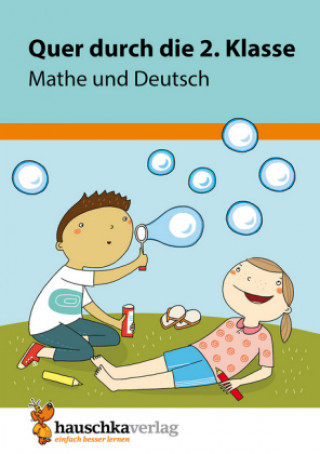 Carte Quer durch die 2. Klasse, Mathe und Deutsch - Übungsblock Andrea Guckel