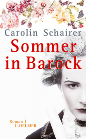 Buch Sommer in Barock Carolin Schairer