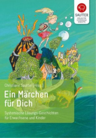 Könyv Ein Märchen für Dich Christiane Sautter