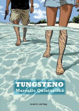 Könyv Tungstenio Marcello Quintanilha