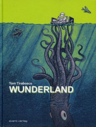 Kniha Wunderland Tom Tirabosco