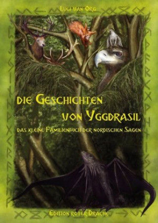 Kniha Die Geschichten von Yggdrasil Luci van Org