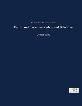 Kniha Ferdinand Lassalles Reden und Schriften Eduard Bernstein