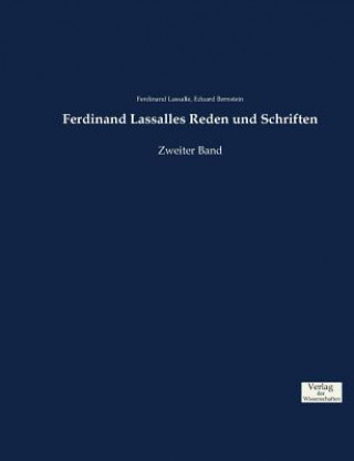 Buch Ferdinand Lassalles Reden und Schriften Eduard Bernstein