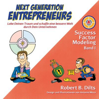Carte Next Generation Entrepreneurs Robert B Dilts