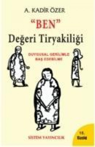 Libro Ben Degeri Tiryakiligi A. Kadir Özer