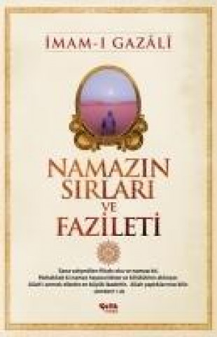 Könyv Namazin Sirlari ve Fazileti imam-i Gazali