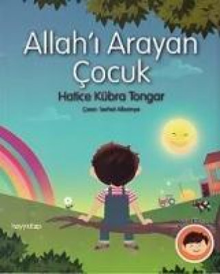 Kniha Allahi Arayan Cocuk Hatice Kübra Tongar