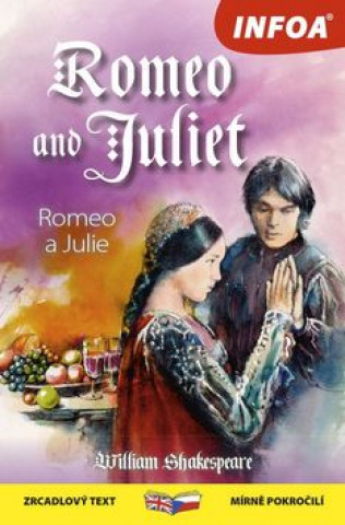 Kniha Romeo and Juliet/Romeo a Julie William Shakespeare