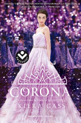 Könyv La Corona / The Crown Kiera Cass