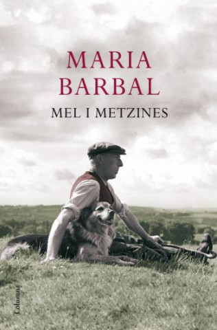 Könyv Mel i metzines MARIA BARBAL