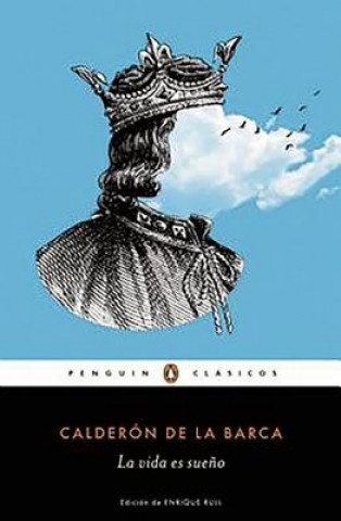 Книга La Vida Es Sueno Pedro Calderón de la Barca