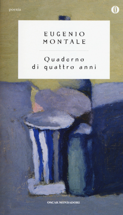 Book Quaderno di quattro anni Eugenio Montale