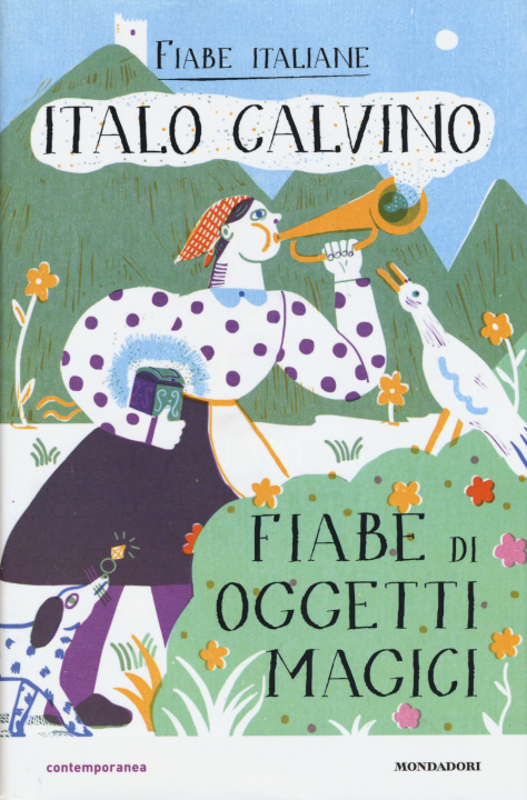 Könyv Fiabe di oggetti magici Italo Calvino