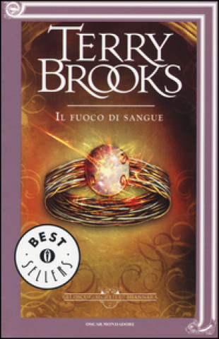 Book Il fuoco di sangue. Gli oscuri segreti di Shannara Terry Brooks