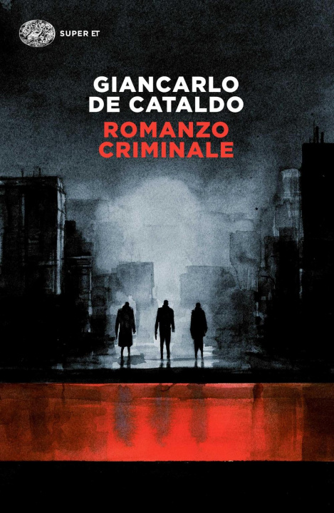 Книга Romanzo criminale Giancarlo De Cataldo
