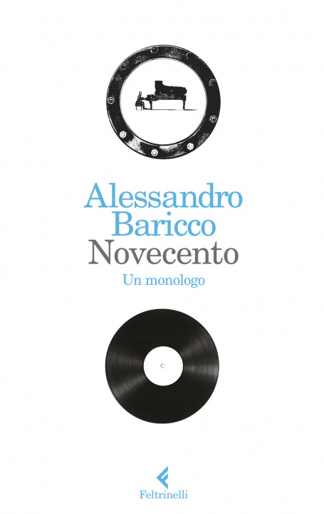 Buch Novecento - Un monologo Alessandro Baricco