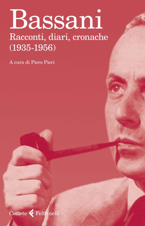 Könyv Racconti, diari, cronache (1935-1956) Giorgio Bassani