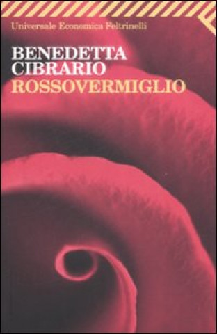 Kniha Rosso Vermiglio Benedetta Cibrario