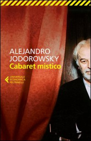 Kniha Cabaret mistico Alejandro Jodorowsky