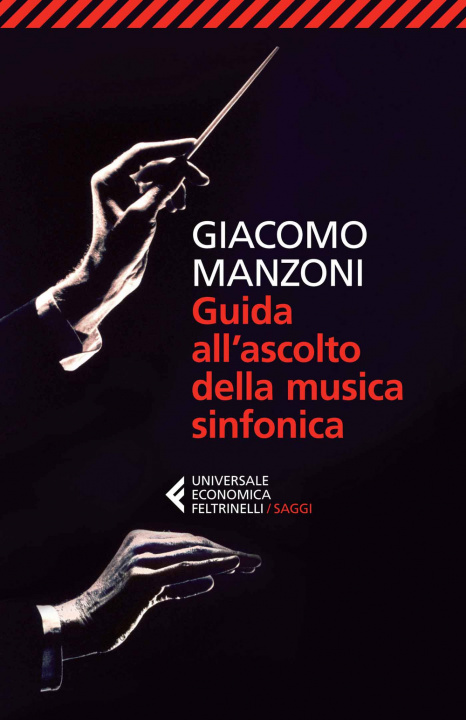 Книга Guida all'ascolto della musica sinfonica Giacomo Manzoni