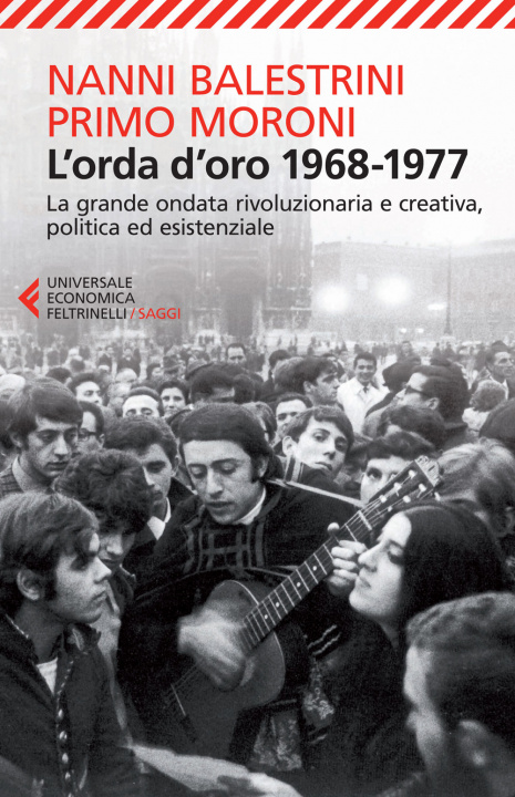 Carte L'orda d'oro 1968-1977 Nanni Balestrini