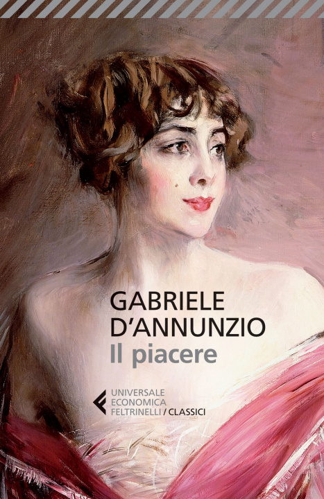 Book Il piacere Gabriele D'Annunzio