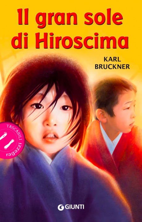 Kniha Il gran sole di Hiroshima Karl Brückner