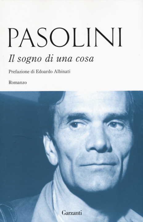 Kniha Il sogno di una cosa P. Paolo Pasolini