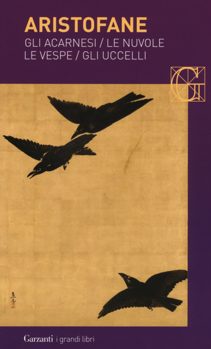 Kniha Gli acarnesi-Le nuvole-Le vespe-Gli uccelli Aristofane