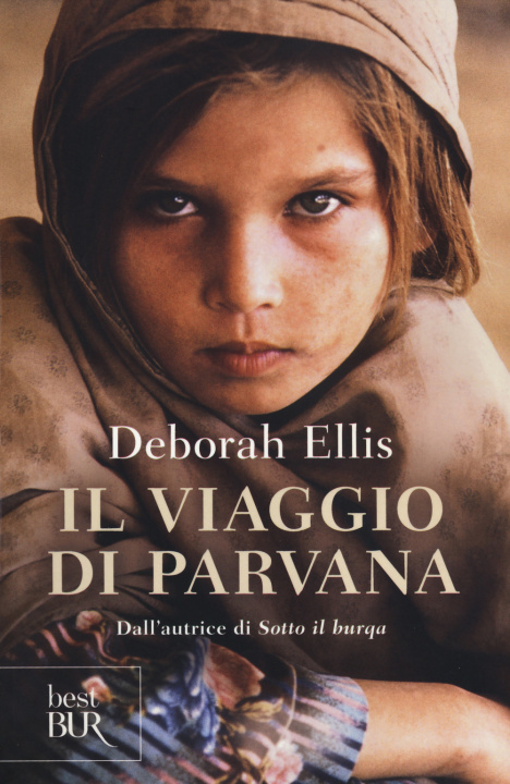 Kniha Il viaggio di Parvana Deborah Ellis