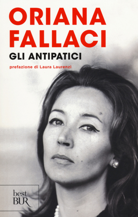 Книга Gli antipatici Oriana Fallaci