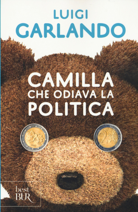 Книга Camilla che odiava la politica Luigi Garlando