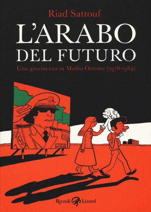 Könyv L'arabo del futuro. Una giovinezza in Medio Oriente (1978-1984) Riad Sattouf
