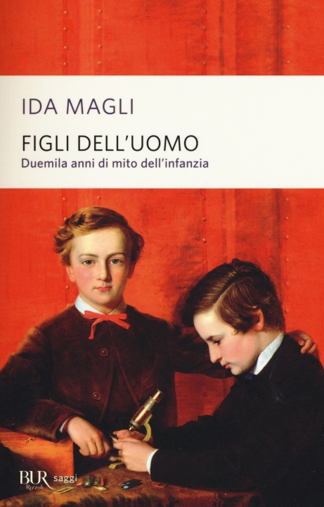 Könyv Figli dell'uomo. Duemila anni di mito dell'infanzia Ida Magli